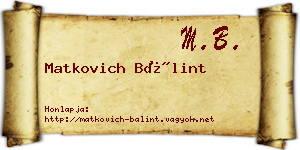 Matkovich Bálint névjegykártya